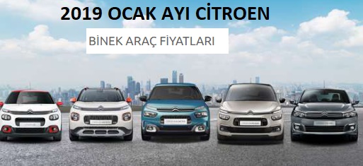 2019 Ocak Citroen Fiyat Listesi ve Kampanya Detayları